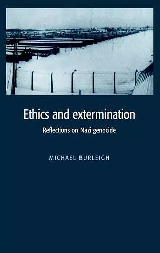 Ethics and Extermination cover