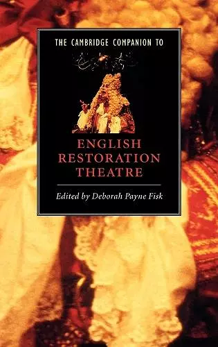 The Cambridge Companion to English Restoration Theatre cover