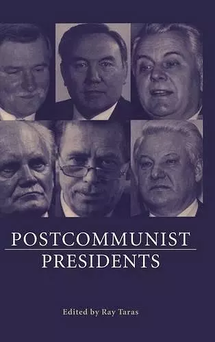 Postcommunist Presidents cover