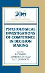 Psychological Investigations of Competence in Decision Making cover