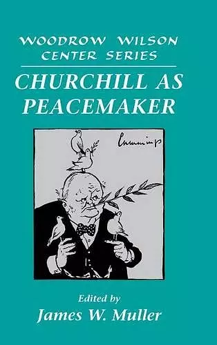 Churchill as Peacemaker cover