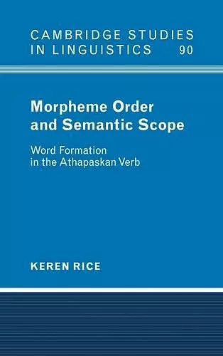 Morpheme Order and Semantic Scope cover