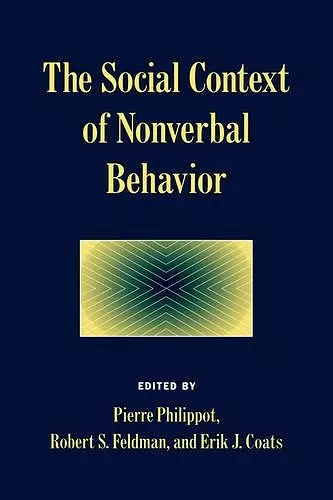 The Social Context of Nonverbal Behavior cover