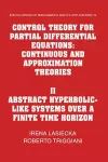 Control Theory for Partial Differential Equations: Volume 2, Abstract Hyperbolic-like Systems over a Finite Time Horizon cover