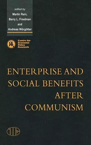 Enterprise and Social Benefits after Communism cover