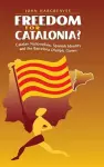 Freedom for Catalonia? cover