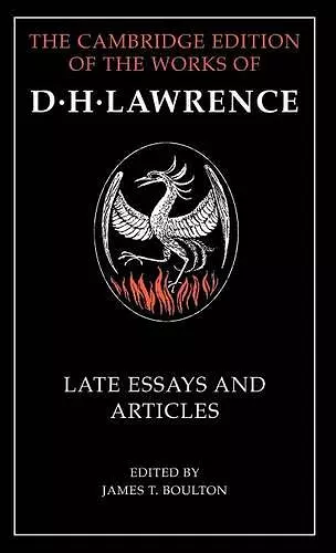 D. H. Lawrence: Late Essays and Articles cover