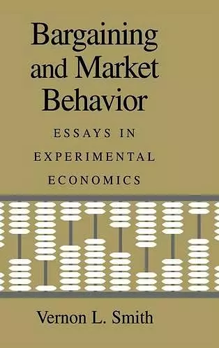 Bargaining and Market Behavior cover