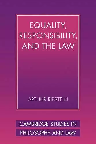 Equality, Responsibility, and the Law cover