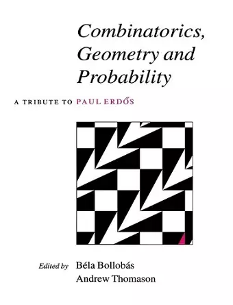 Combinatorics, Geometry and Probability cover