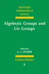 Algebraic Groups and Lie Groups cover