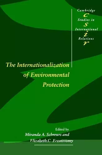 The Internationalization of Environmental Protection cover