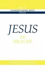 Jesus as Healer cover