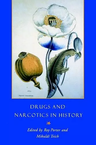 Drugs and Narcotics in History cover