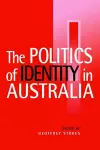 The Politics of Identity in Australia cover