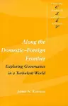 Along the Domestic-Foreign Frontier cover