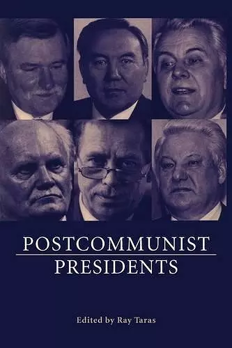 Postcommunist Presidents cover