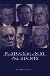 Postcommunist Presidents cover