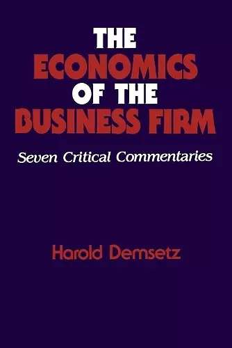 The Economics of the Business Firm cover