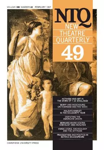 New Theatre Quarterly 49: Volume 13, Part 1 cover