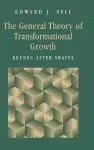 The General Theory of Transformational Growth cover