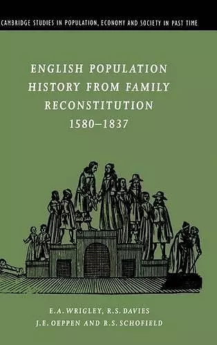 English Population History from Family Reconstitution 1580–1837 cover