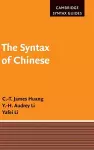 The Syntax of Chinese cover