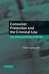 Consumer Protection and the Criminal Law cover