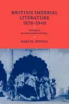 British Imperial Literature, 1870–1940 cover