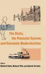 The State, the Financial System and Economic Modernization cover