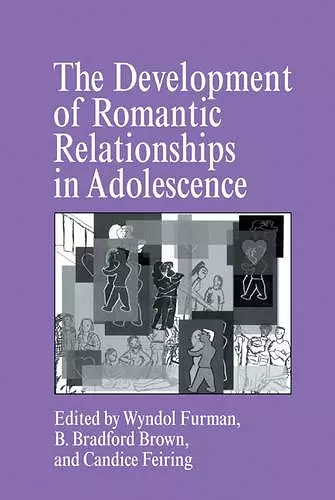 The Development of Romantic Relationships in Adolescence cover