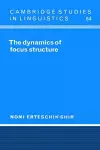 The Dynamics of Focus Structure cover