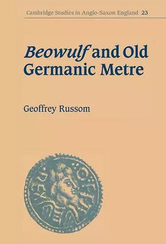 Beowulf and Old Germanic Metre cover