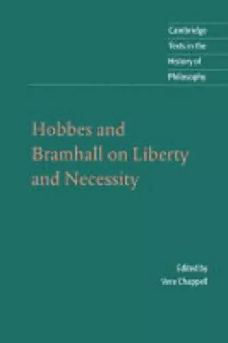 Hobbes and Bramhall on Liberty and Necessity cover