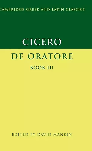 Cicero: De Oratore Book III cover