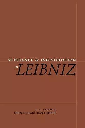 Substance and Individuation in Leibniz cover