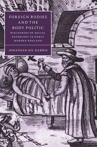 Foreign Bodies and the Body Politic cover