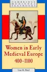 Women in Early Medieval Europe, 400–1100 cover