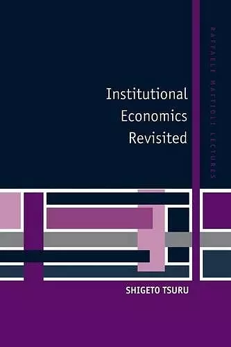 Institutional Economics Revisited cover