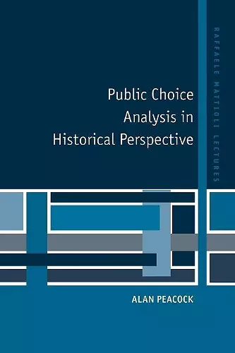 Public Choice Analysis in Historical Perspective cover