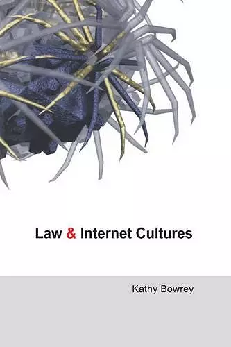 Law and Internet Cultures cover