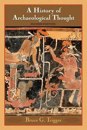 A History of Archaeological Thought cover