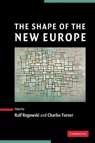 The Shape of the New Europe cover