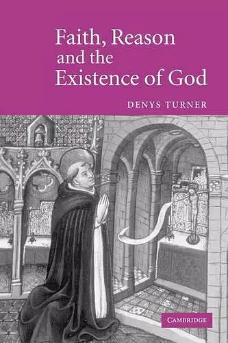 Faith, Reason and the Existence of God cover