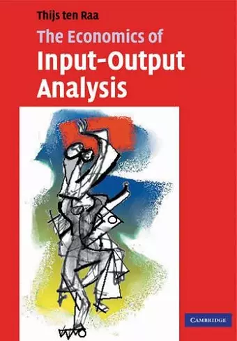 The Economics of Input-Output Analysis cover