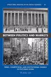 Between Politics and Markets cover