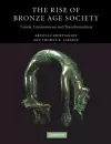 The Rise of Bronze Age Society cover