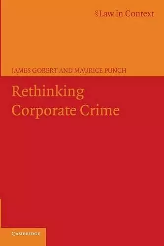 Rethinking Corporate Crime cover