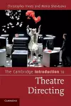 The Cambridge Introduction to Theatre Directing cover