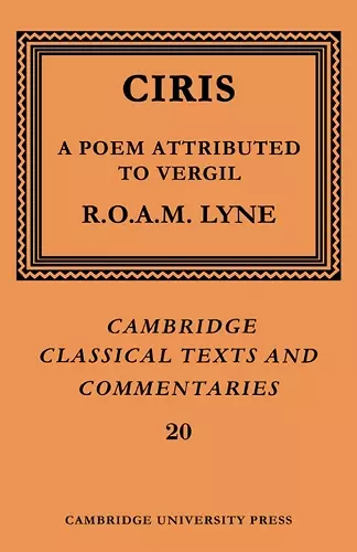 Ciris: A Poem Attributed to Vergil cover